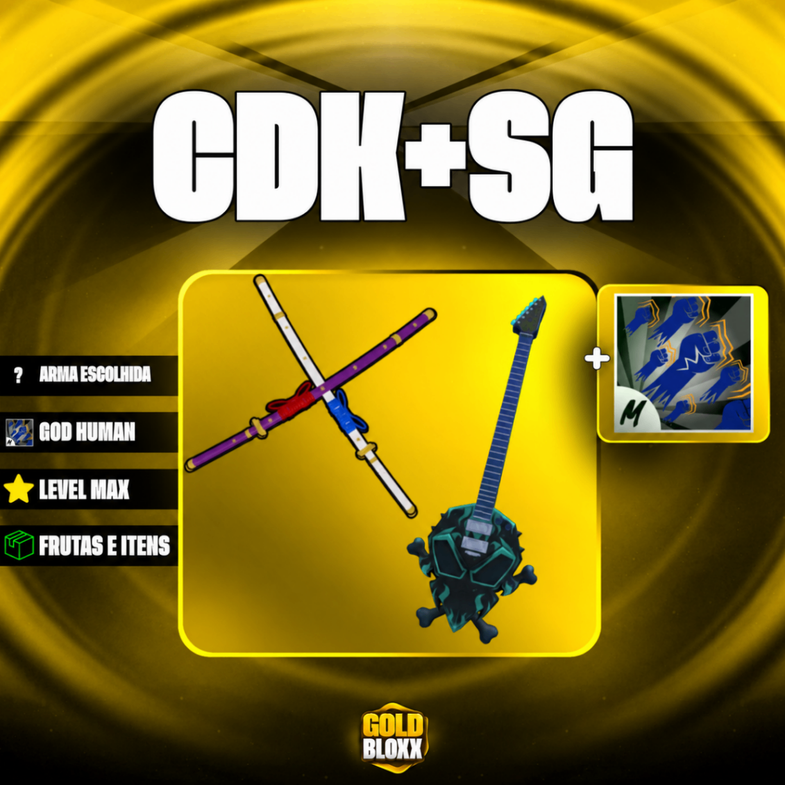 ⭐⚔️🎸 LEVEL MÁXIMO + GODHUMAN + CDK + SG