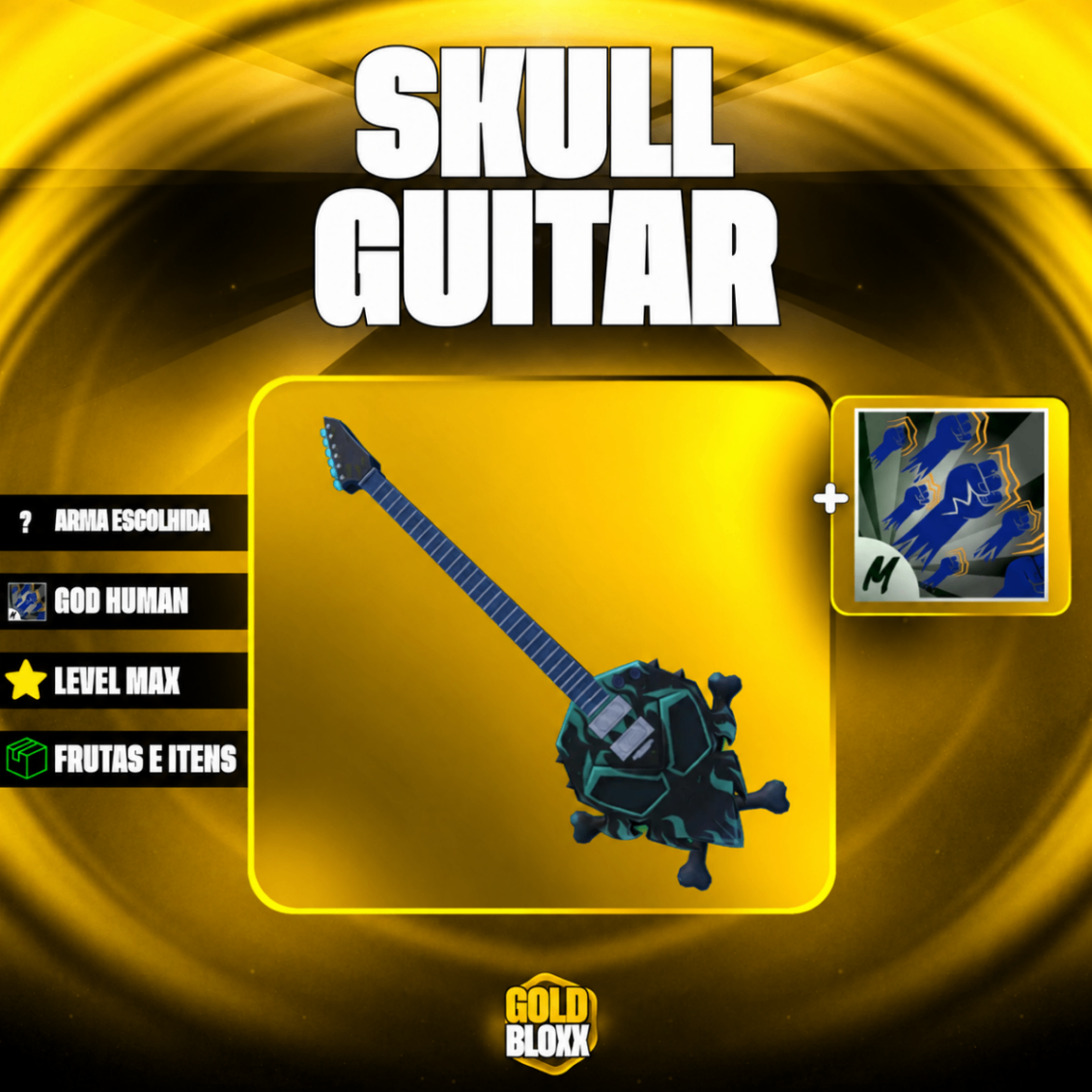 ⭐🎸 LEVEL MÁXIMO + GODHUMAN + SKULL GUITAR