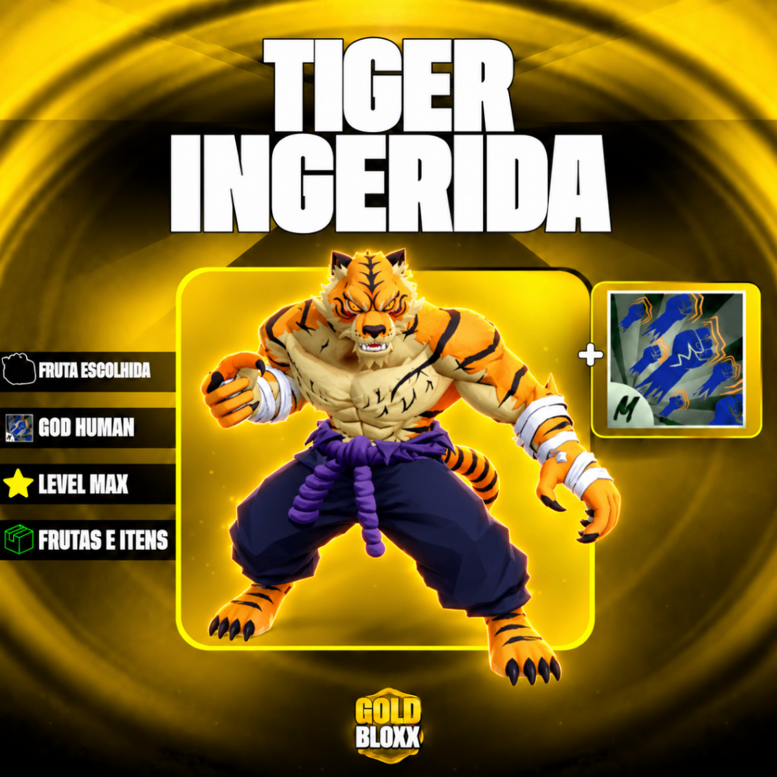 🐆 LEVEL MÁXIMO + TIGER INGERIDA + GOD HUMAN